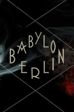 Вавилон-Берлин (2017)