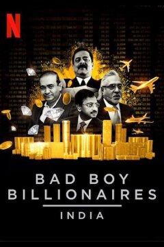 Плохие миллиардеры: Индия (2020)
