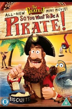 Кто хочет стать пиратом? (2012)