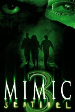 Мутанты 3: Страж (2003)