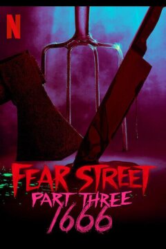 Улица страха. Часть 3: 1666 (2021)