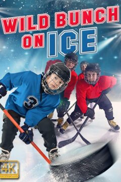 Дикая шайка на льду (2020)