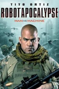 Робо-апокалипсис (2021)