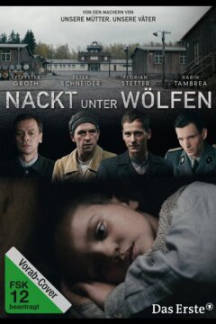 Голый среди волков (2015)