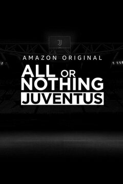 Всё или ничего: Ювентус (2021)