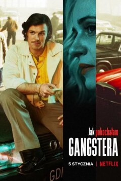 Как я полюбила гангстера (2022)