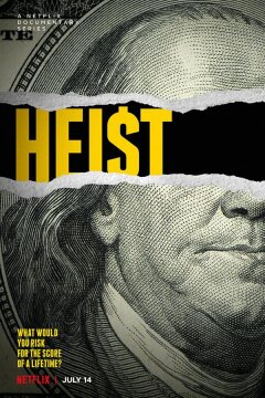 Невероятные ограбления (2021)