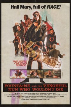 Фонтейн и мстительная монахиня, которая не умирает (2021)