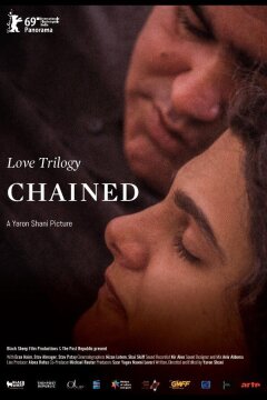 Трилогия любви: Скованный (2019)