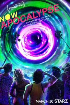 Апокалипсис сейчас / А теперь – апокалипсис (2019)