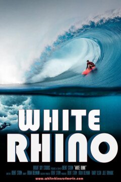 Белый носорог. Величайшая волна в истории (2019)