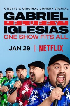Габриэль Иглесиас: Одно шоу на всех (2019)