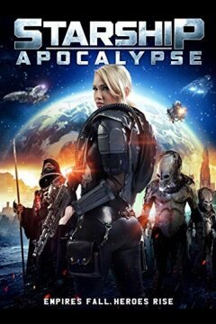 Звёздный крейсер: Апокалипсис (2014)