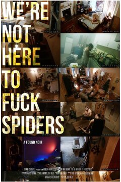 Мы не пауков трахать пришли (2020)