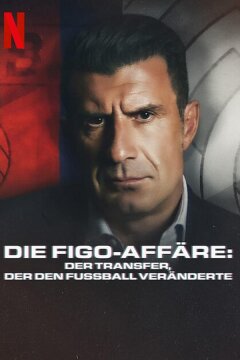 Дело Фигу: Трансфер, который изменил футбол (2022)