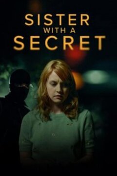 Тайна моей сестры (2022)
