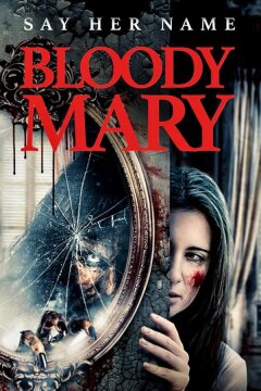 Проклятие Кровавой Мэри (2021)