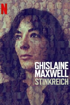 Гислейн Максвелл: Неприлично Богатая (2022)