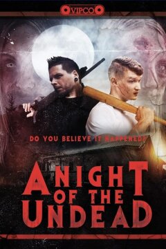 Ночь живых мертвецов (2022)