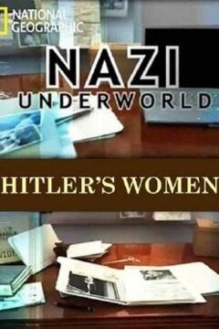 Последние тайны Третьего рейха (2011)