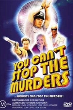 Ты не сможешь остановить убийцу (2003)