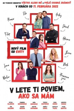 А как у меня дела, я расскажу летом / Пока не наступит лето (2022)