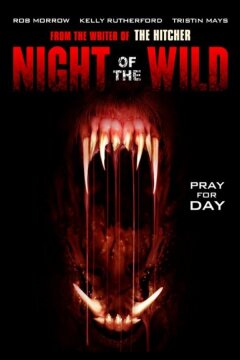 Дикая ночь (2015)