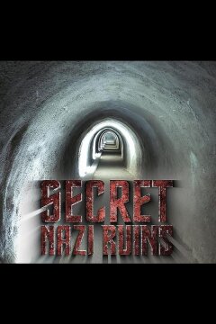 Секретные базы нацистов (2019)