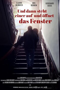 И тут кто-то встает и открывает окно (2022)