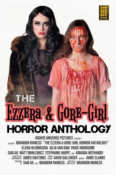 Эзера и кровавая девушка: Антология хоррора (2023)