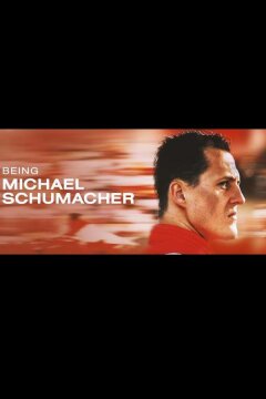 Быть Михаэлем Шумахером (2023)