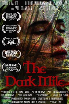 Тёмная миля (2017)