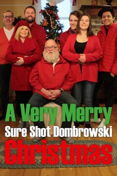 A Very Merry Sure Shot Dombrowski Christmas (2020)