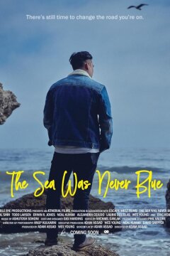 Море никогда не было синим (2022)