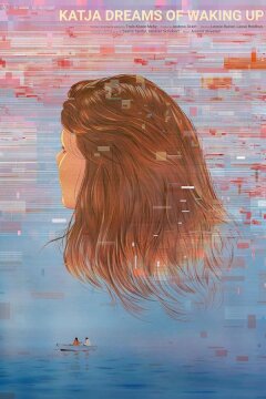 Мечты Кати о пробуждении (2022)