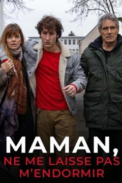 Мама, не дай мне заснуть (2020)