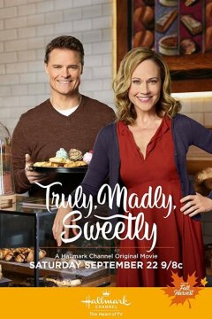 Искренне, безумно, сладко (2018)