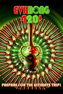 Зловещий Бонг 420 (2015)
