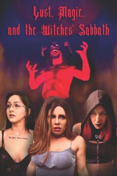 Похоть, магия и шабаш ведьм (2023)