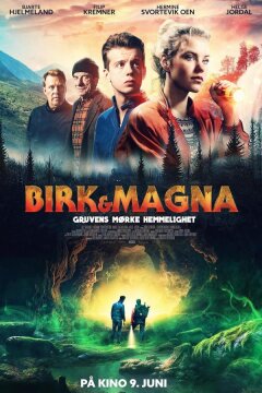 Бирк и магна - Мрачная тайна шахты (2023)