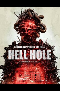 Адская дыра (2024)