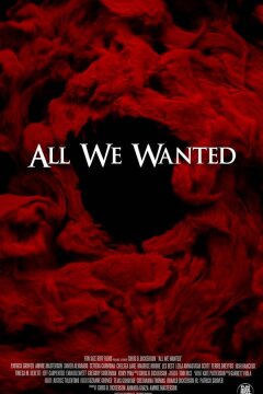 Все, чего мы хотели (2024)