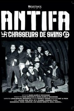 Антифа: Охотники за бонхедами (2008)