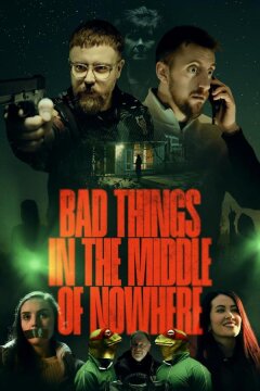 Ужасное нечто среди глуши (Худшее из зол) (2023)