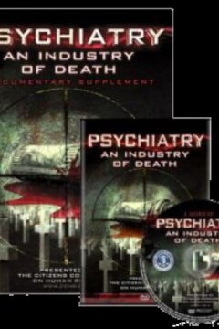 Психиатрия: Индустрия смерти (2006)