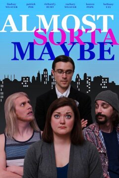 Почти. Вроде как. Может быть. (2022)
