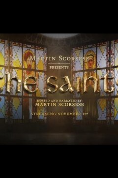 Мартин Скорсезе представляет: Святые (2024)