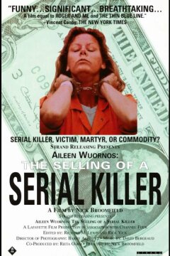 Эйлин Уорнос: Продажа серийной убийцы (1992)