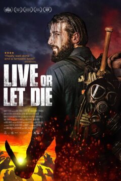 Живи или дай умереть (2020)