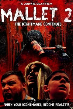 Маллет вторая часть: Возвращение кошмара (2024)